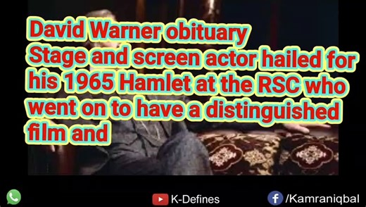 David Warner , who played villains in David Warner, 'Titanic' andIhe Omen actor