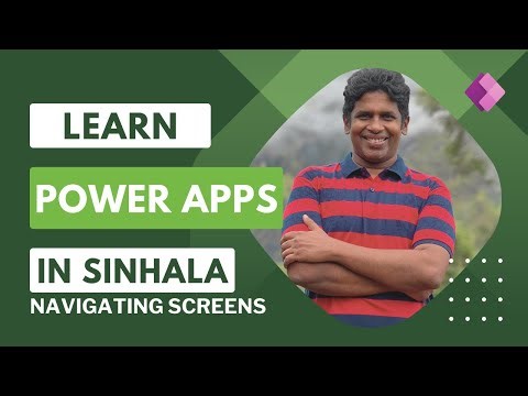 Microsoft Power Apps for Beginners in Sinhala | Navigating to Screens | PART 5