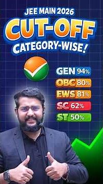 JEE Main 2026 Cutoff 😱 Category- wise OUT!