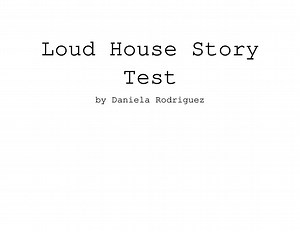 The Loud House: Story Test