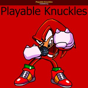 Playable Knuckles Mod for Friday Night Funkin' | FNF Mods