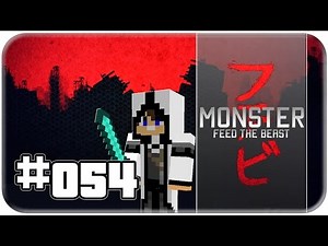 MINECRAFT FTB MONSTER #054 - Stromfresser [HD] [GER] Let's Play Minecraft FTB Monster