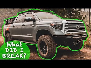 TOYOTA TUNDRA HONEST LONG-TERM REVIEW - 1 Year Overlanding & I Finally Broke It Offroad