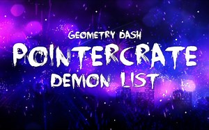 【几何冲刺Geometry Dash】世界最难关卡榜Pointercrate关卡视频合集