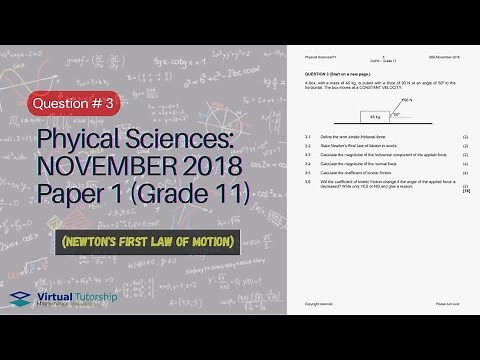 NEWTON'S 1st LAW OF MOTION | November 2018: Physical Sciences Paper 1 Question 3 (Grade 11)