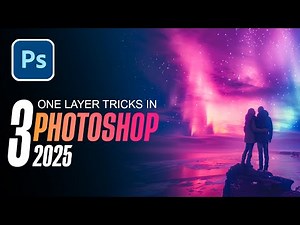 Try These 3 One Layer Tricks to Easily Edit Any Photo in Photoshop