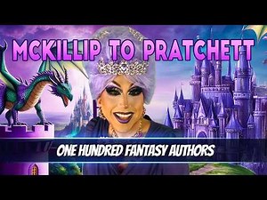 100 Top Fantasy Authors: Discover Hidden Gems You Must Read! (Part 8: McKillip to Pratchett)