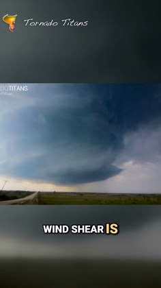 3.5K views · 49 reactions | What is wind shear? Here's a brief guide! | Tornado Titans - Weather and Storm Chasing | Facebook
