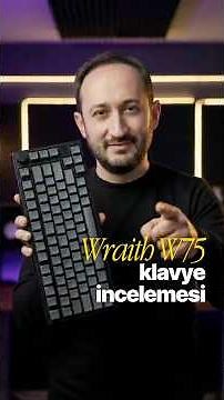 With the Wraith W75 Keyboard, you'll never be late for games again!
