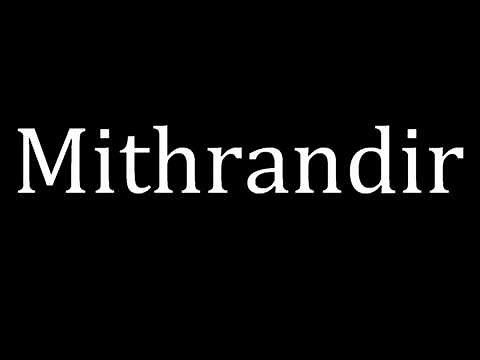 How to pronounce Mithrandir