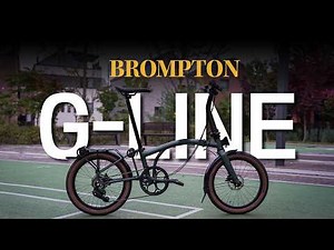 Seeing It in Person: First Impressions of the Brompton G Line!