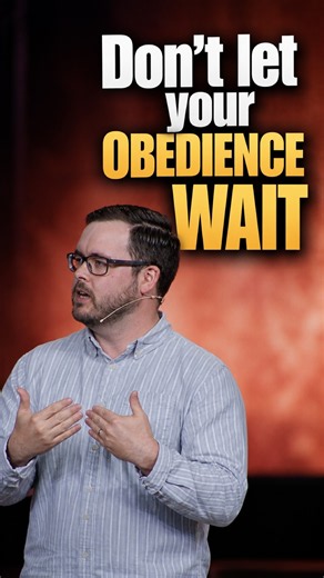 Don’t let your obedience wait #bibleteaching #grace