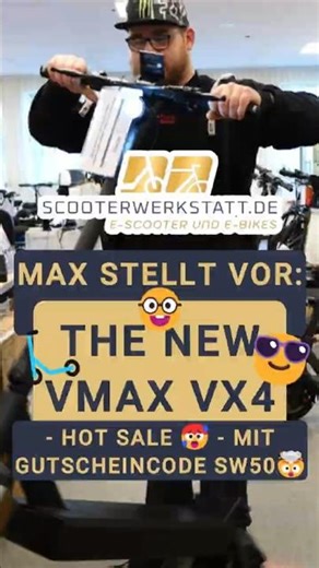 VMAX NEW VX4 – 110km Range Beast - 🥵jetzt im Sale🔥