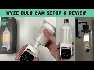 Wyze Bulb Cam Setup & Review