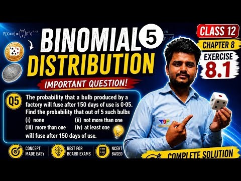 Binomial Distribution Class 12 Maths | Exercise 8.1 Q5 Full Solution Maharashtra Board
