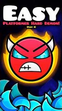 Another Easiest Platformer Hard Demons in Geometry Dash