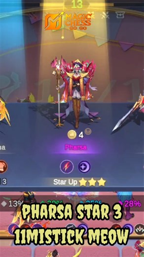 pharsa 3 star combo 11mistick meow ||magic chess go go