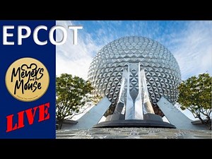 🔴 LIVE - EPCOT - DISNEY WORLD LIVE STREAM