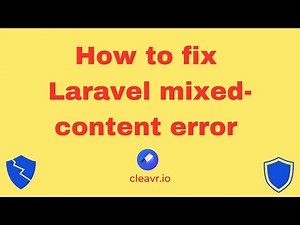 How to fix mixed-content error with Laravel apps behind load balancer