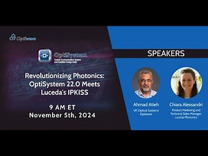 Revolutionizing Photonics OptiSystem 22 0 New Features Enabling PIC Characterization