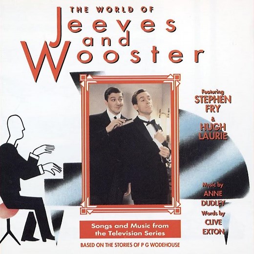 Jeeves And Wooster Say Tinkerty Tonk!