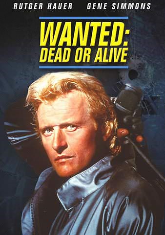 Wanted Dead or Alive