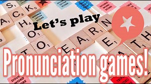 English pronunciation games: Improve pronunciation & speak clearly