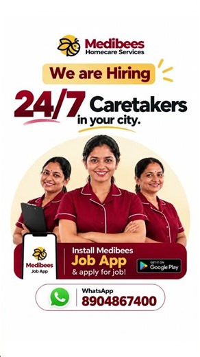 We Are Hiring 24/7 Caretakers in Your City | Apply Now with Medibees