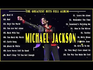 MICHAEL JACKSON Greatest Hits Full Album - The Best of MICHAEL JACKSON 2022