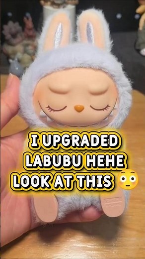 From Cute to Adorable 💕! Labubu hehe Upgrade Reveal #labubu 😳🔥