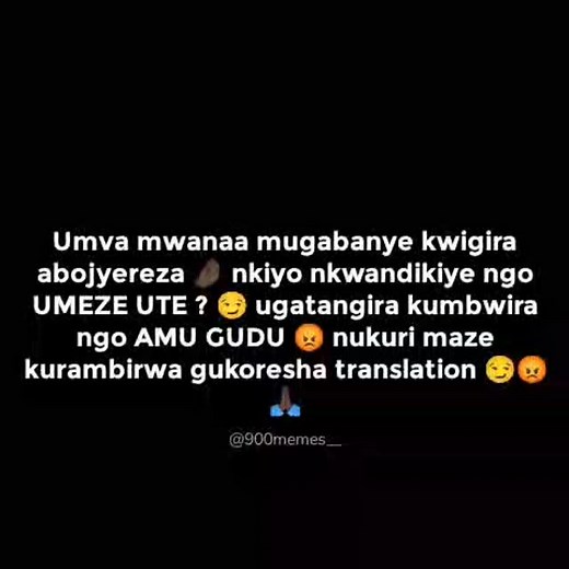 139 reactions · 5 comments | I'm really tired  to use Google translate #rwanda #memes #burundi #share #smile #crazy #repost #meme #beauty | Bendo Memes | Facebook