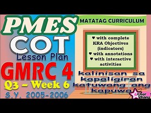 PMES COT Lesson Plan for GMRC 4 Quarter 3 Week 6 MATATAG Curriculum Revised K-12 Curriculum