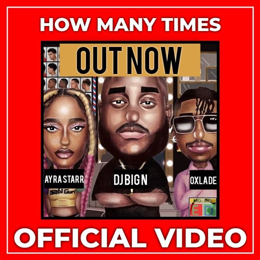 What a cool rendition tagged, How Many Times coming from DJ Big N with vocal assistance from Ayra Starr and Oxlade, a gifted Nigerian vocalist with a voice of gold. You will truly be fascinated by the magic they both did on this entry right here, which is DJ Big N's first installment for the year 2023. How Many Times is a song that one can't help but put on a repeat. For the Nigerian disc jockey, DJ Big N to specially invite Ayra Starr and Oxlade on this track shows that he really knew the wonde