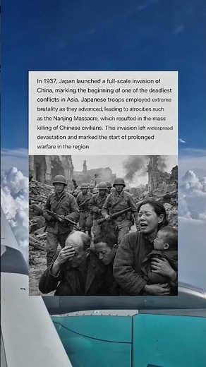 The 1937 Invasion of China: The Brutal Beginning of a Deadly War