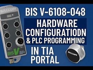 BIS V-6108-048 RFID Programming in TIA Portal | Part 2 | Balluff Sensor Configuration Tutorial