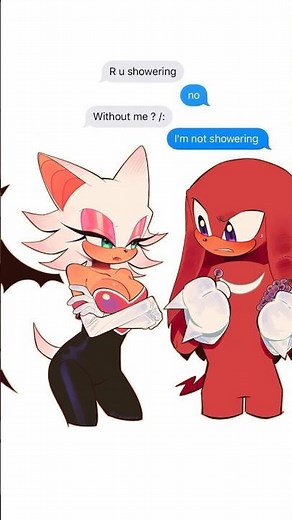 Rouge X Knuckles Compilation ~