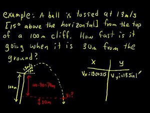 Physics 20 Lesson 7.3: Projectile motion examples