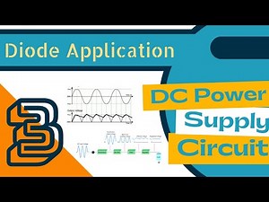 Diode Applications - DC Power Supply