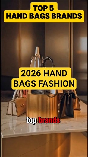 Top 5 Hand Bag Brands 2026 | Inside Crown Society | The World’s Most Luxurious Handbags! Fashion.