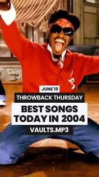BEST SONGS TODAY IN 2004 ✨ THROWBACK THURSDAY ✨ #music #2000smusic