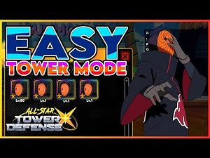 TOWER MODE quick and easy complete guide definitive - all star tower defense x