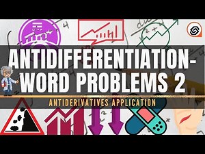 Problem Solving Using Antiderivatives