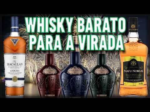 WHISKIES BARATOS PARA A VIRADA DE ANO!