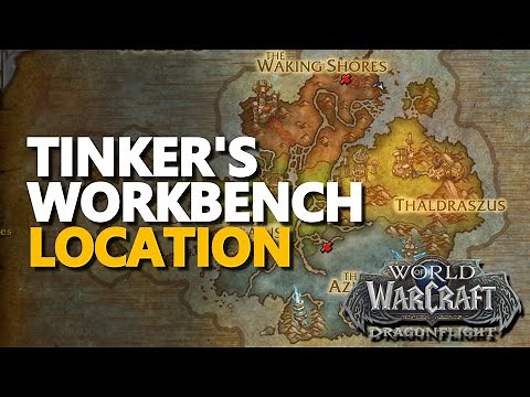 Tinker's Workbench WoW Location