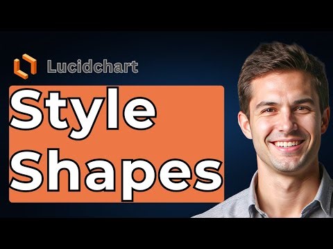 How To Style Shapes In Lucidchart [2025 Guide]