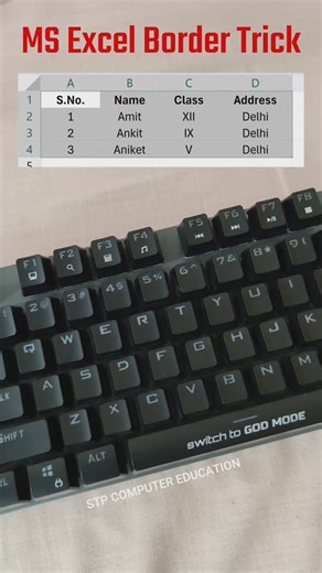 STP Computer Education on Instagram: "Ms Excel Border Trick #excel #trick #windows #pc #laptop #computer #viral #reels #shorts"