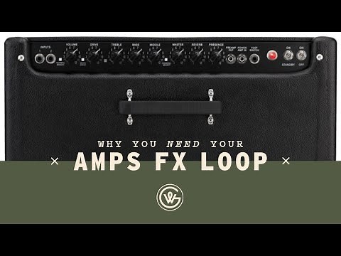 Guitar Amp FX Loop Vs. Input Only