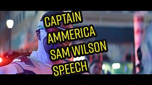 Sam Wilson's Powerful Captain America Speech