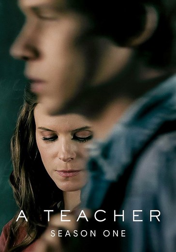 A Teacher Season 1 - watch full episodes streaming online
