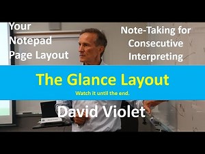 Note Taking for Consecutive Interpreting The Glance Layout David Violet